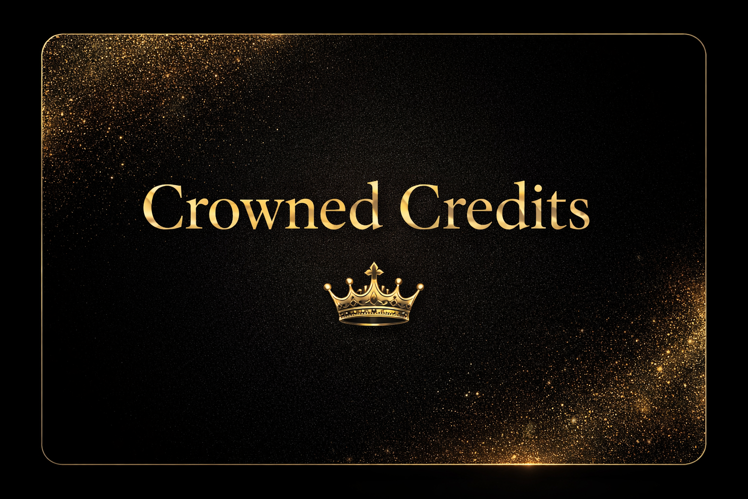 The Crown Credit 👑
